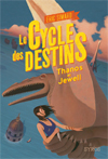 cycle des destins