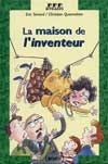 la maison de l'inventeur